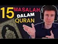 15 Masalah Serius Dalam Alquran 