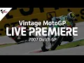 Download Lagu 2007 #DutchGP | Vintage MotoGP