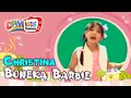 Download Lagu Christina - Boneka Barbie (Official Kids Video)