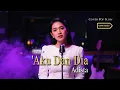 Lagu Aku Dan Dia - Adista | The Cover Version