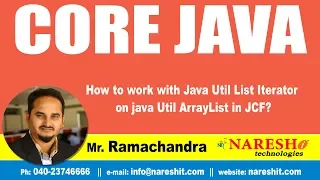 Core Java Tutorial How to work with Java Util List Iterator on java util ArrayList in JCF