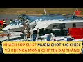 Download Lagu Khách sộp có thể CHỐT 140 tiêm kích Su-57, vũ khí Nga áp sát chiến thắng