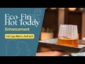 Eco-Fin Hot Toddy Hand Treatment The Fall Spa Enhancement Clients Will Remember