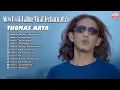 Lagu Slow Rock Paling Viral Thomas Arya Terbaru 2025 [Official Compilation Video HD]