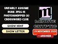 Unfairly assume rude JPEG is photoshopped 8 Crossword Clue Minute Cryptic Clue