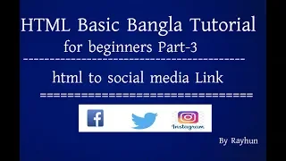 Basic HTML Bangla Tutorial For beginners part-3 social media connect
