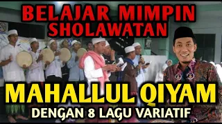 belajar memimpin sholawatan mahallul qiyam dengan 8 varian lagu terbaik 
