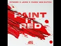 Paint It Red - Dynoro, JKRS & Chris van Dutch