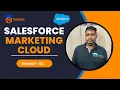 Salesforce Marketing Cloud Webinar Session - 1