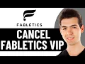 HOW TO CANCEL FABLETICS VIP MEMBERSHIP 2026 FULL GUIDE