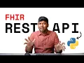 Using Python to interact with FHIR REST APIs