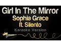 Download Lagu Sophia Grace ft. Silento - Girl In The Mirror (Karaoke Version)