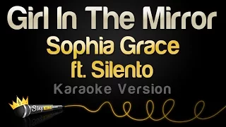 sophia grace ft silento girl in the mirror karaoke version 