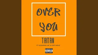 over you