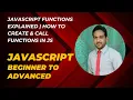 JavaScript Functions Explained How to Create Call Functions in JS