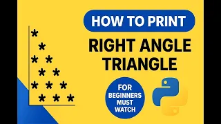 Python Program to Print Right Angle Triangle Pattern Star Pattern Beginners Explained