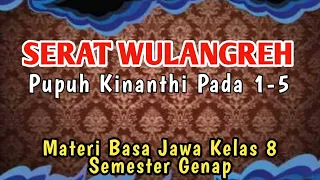 Download Tembang Kinanthi || Serat Wulangreh Pupuh Kinanthi, Pada 1 - 5 || Materi Basa Jawa Kelas 8 MP3