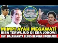 Lagu JOKOWI MEWUJUDKAN MIMPI AYAH MEGAWATI! TAPI MALAH DIHIN4 HABIS HABISAN!!!