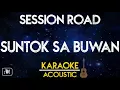 Session Road - Suntok sa Buwan (Karaoke/Acoustic Instrumental)