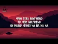 Arijit Singh & Neha Kakkar  - Main Tera Boyfriend (Lyrics)