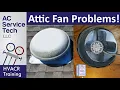 Attic Fan Issues Troubleshooting Common Problems