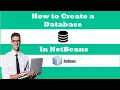 How to Create a Database in NetBeans Create a Database in NetBeans easily 2021