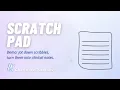Meet Chartnote s Scratch Pad