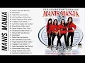 Download Lagu MANIS MANJA GROUP FULL ALBUM - LAGU TEMBANG KENANGAN