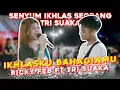Download Lagu IKHLASKU BAHAGIAMU - RICKY FERBIANSYA FT. TRI SUAKA (COVER) BY TRI SUAKA \u0026 NABILA