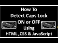 How To Detect Caps Lock Is In Form Using JavaScript