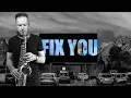 Lagu Fix You | Coldplay | Brendan Ross (saxophone cover)