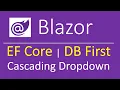 Blazor Cascading Dropdowns EF Core DB First