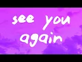 Download Lagu Tyler, The Creator - See You Again (Lyrics) ft. Kali Uchis