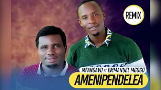 mfangavo ft emmanuel mgogo amenipenda official music 
