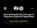 Open OnDemand From First Login to Production-Grade HPC Deployments
