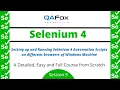 Running Selenium 4 Automation Scripts on different browsers of Windows Selenium 4 - Session 9