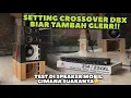 BIAR TAMBAH NGUK GLER😂 SETTING CROSSOVER DBX BUAT MINIATUR SOUND‼️
