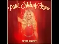 Til It All Goes South - Megan Moroney (Official Audio)