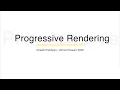 Progressive Rendering Improve Performance on Slower Networks - Dinesh Pandiyan JSConf Hawaii 2020