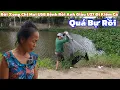 Download Lagu Rồi Xong.Chị Mai U58 Bệnh Anh Giàu U27 Đi Kiếm Cá Về Ăn