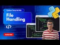 Python File Handling Explained Simply Read Write Append Files Beginner Friendly