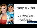 Diam's ft Vitaa - Confessions nocturnes - Paroles