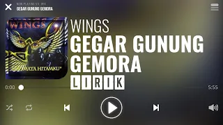 Download Wings - Gegar Gunung Gemora [Lirik] MP3