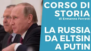 La Russia da Eltsin a Putin