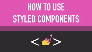 How To Use Styled Components In Your React Application Learn Web Development Now