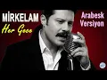 Mirkelam - Her Gece (AI Cover)