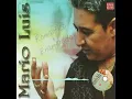Mario Luis mi historia entre tus dedos(versión enamorado) 