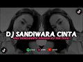 DJ SANDIWARA CINTA | DJ KAU DENGANNYA SEAKAN KU TAK TAHU | SOUND KANE VIRAL TIKTOK 2024 [BOOTLEG]