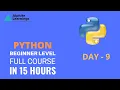 Day - 9 Complete Python Tutorial