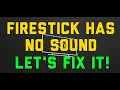 Fire TV Has No Sound - Let s Fix It